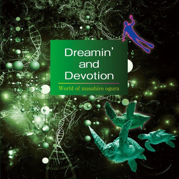 [Album] 小倉昌浩 – Dreamin’ and Devotion (2015.01.28/MP3/RAR)