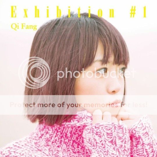 [Album] Qi Fang – Exhibition #1 (2015.04.15/MP3/RAR)